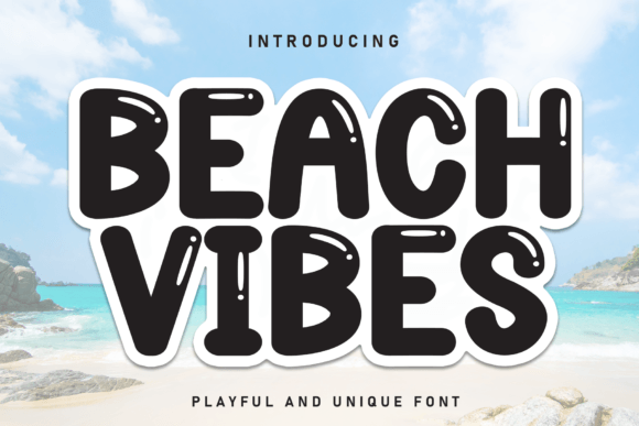 Beach Vibes: A Fun and Cheerful Display Font for Creative Projects