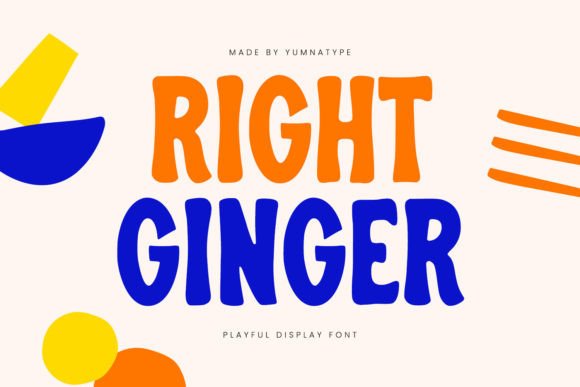 Discover Right Ginger: A Playful, Impactful Display Font