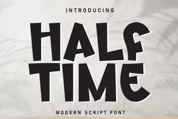 Half Time: A Fun and Cute Display Font for Creative Projects