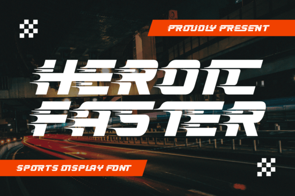 Heroic Faster: A Modern Display Font for Dynamic Designs