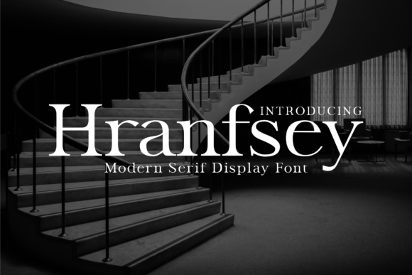 Hranfsey: A Modern Serif Font for Timeless Design