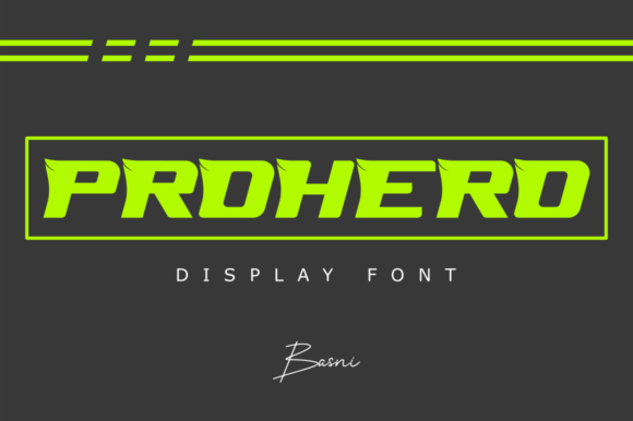 Prohero: A Display Font for Bold, Creative Projects